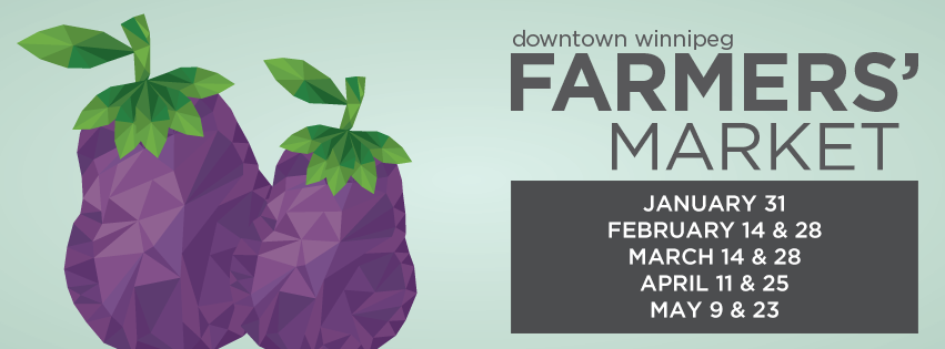 Downtown Winnipeg events, Downtown Winnipeg Farmers' Market, Shop Local, 